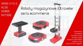 Roboty magazynowe iQtraveler seria ecommerce